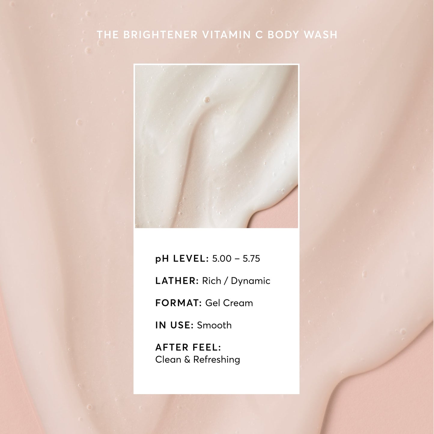 the-brightener-vitamin-c-brightening-body-wash-x9 NATR-40004-Alt-Images-The-Brightener-Vitamin-C-Brightening-Body-Wash-03.jpg