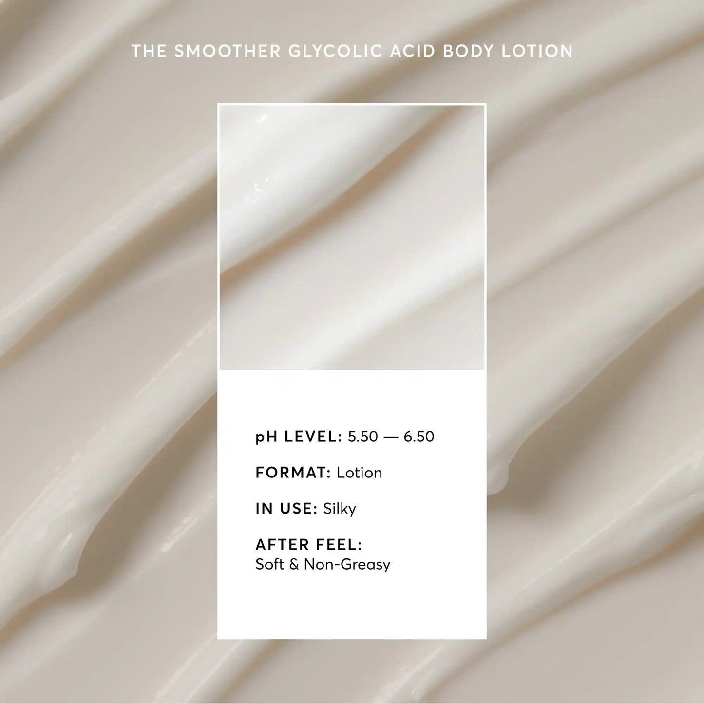 the-smoother-glycolic-acid-body-lotion-g9 NATR-40014-Alt-Image-The-Smoother-Glycolic-Acid-Body-Lotion-03.webp